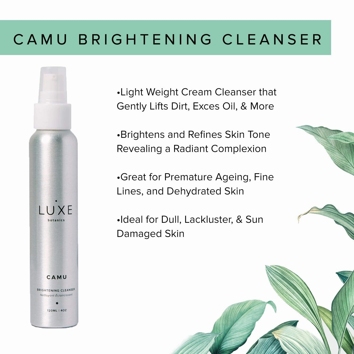 Luxe Botanics Camu Brightening Cleanser - Reveal a Radiant and Refreshed Complexion - Organic Camu Camu Berry & Natural Vitamin C (4oz)