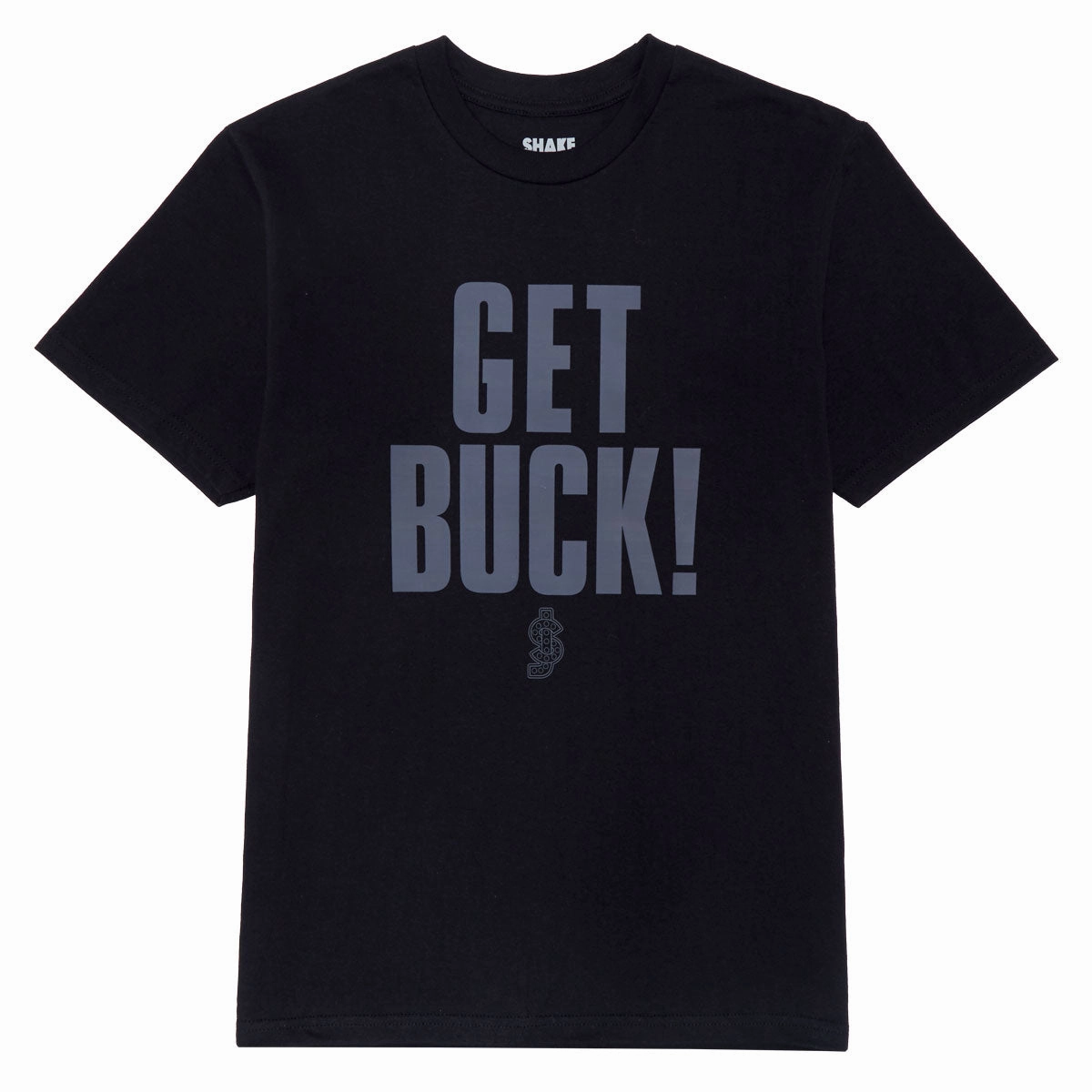 Party Supplies Shake Junt Get Buck T-Shirt - Black Activities