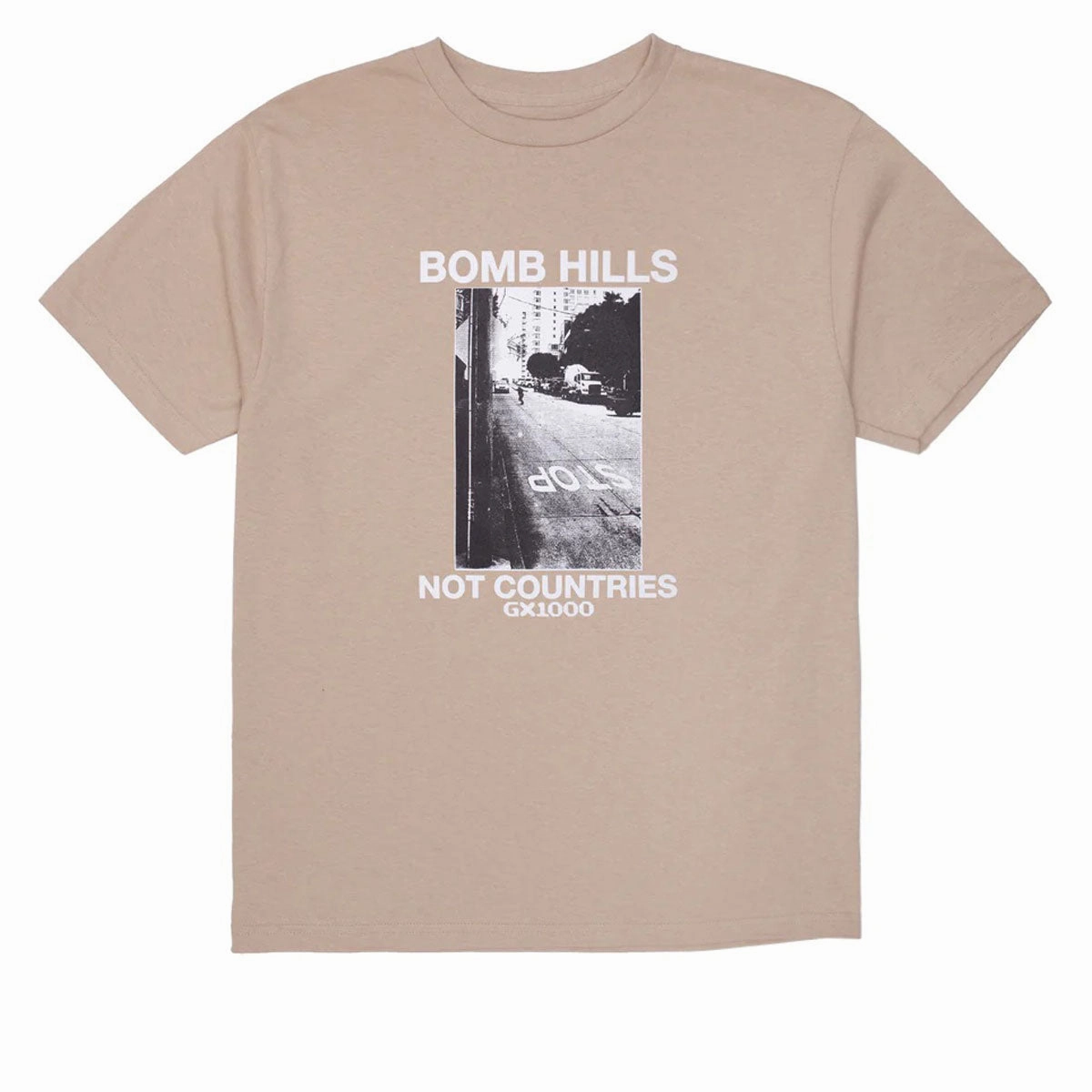 Patterned Clothing GX1000 Bomb Hills Not Countries T-Shirt - Sand/White Font Art Supplies