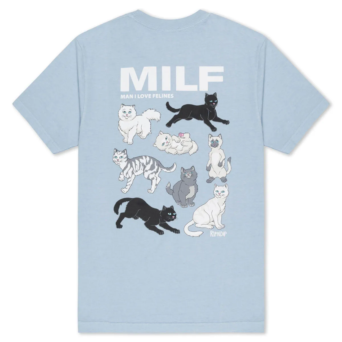 RIPNDIP Man I Love Felines T-Shirt - Powder Blue Gift Ideas Wigs