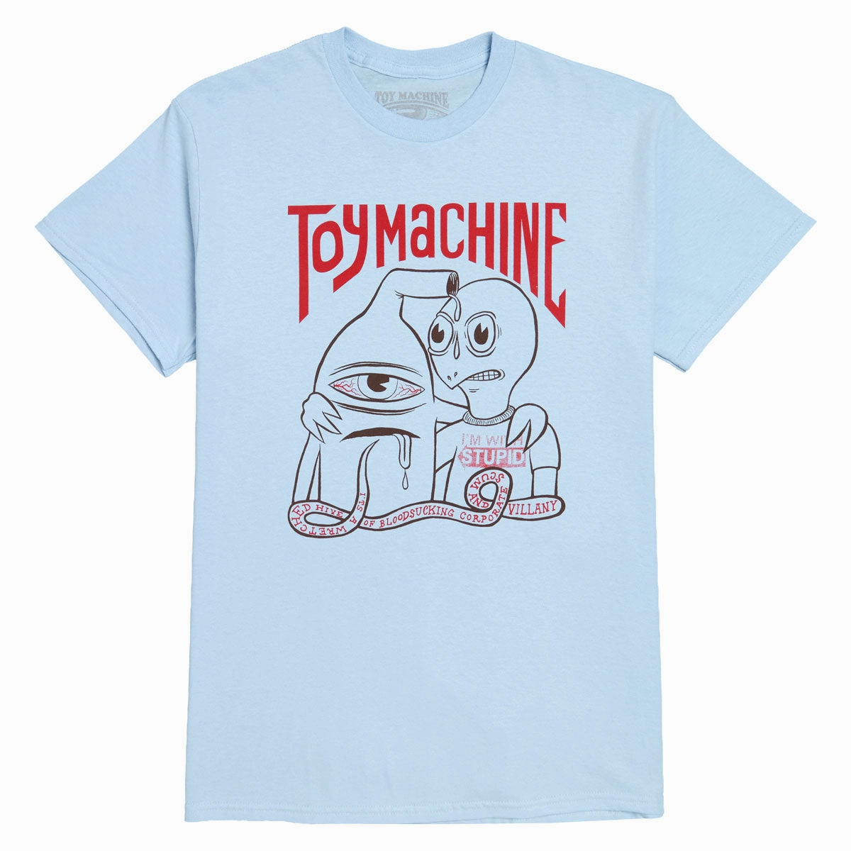 Toy Machine I'm With Stupid T-Shirt - Light Blue Entertainment Dolls